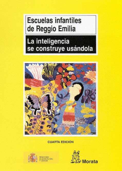 INTELIGENCIA SE CONSTRUYE USANDOLA, LA | 9788471123862 | ESCUELAS INFANTILES DE REGGIO EMILIA | Galatea Llibres | Llibreria online de Reus, Tarragona | Comprar llibres en català i castellà online