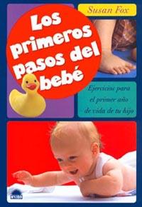 PRIMEROS PASOS DEL BEBE, LOS | 9788495456861 | FOX, SUSAN | Galatea Llibres | Librería online de Reus, Tarragona | Comprar libros en catalán y castellano online