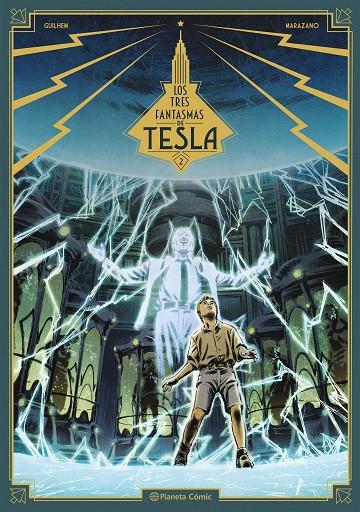 LOS TRES FANTASMAS DE TESLA 2/3 | 9788491734635 | RICHARD, MARAZANO | Galatea Llibres | Llibreria online de Reus, Tarragona | Comprar llibres en català i castellà online