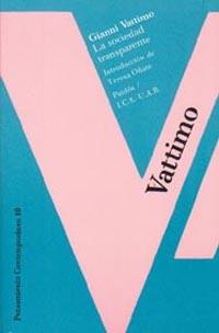 SOCIEDAD TRANSPARENTE, LA | 9788475096025 | VATTIMO, GIANNI | Galatea Llibres | Llibreria online de Reus, Tarragona | Comprar llibres en català i castellà online