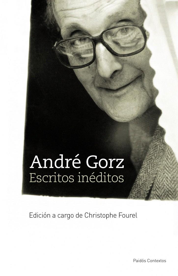 ANDRE GORZ, ESCRITOS INEDITOS | 9788449323591 | FOUREL, CHRISTOPHE | Galatea Llibres | Llibreria online de Reus, Tarragona | Comprar llibres en català i castellà online