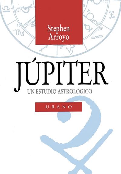 JUPITER.UN ESTUDIO ASTROLOGICO | 9788479532123 | ARROYO, STEPHEN | Galatea Llibres | Llibreria online de Reus, Tarragona | Comprar llibres en català i castellà online