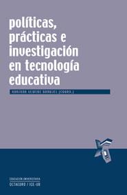 POLITICAS, PRACTICAS E INVESTIGACION EN TECNOLOGIA EDUCATIVA | 9788499210056 | GEWERC BARUJEL, ADRIANA | Galatea Llibres | Llibreria online de Reus, Tarragona | Comprar llibres en català i castellà online