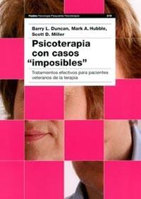 PSICOTERAPIA CON CASOS IMPOSIBLES | 9788449314230 | DUNCAN/ HUBBLE/ MILLER | Galatea Llibres | Llibreria online de Reus, Tarragona | Comprar llibres en català i castellà online