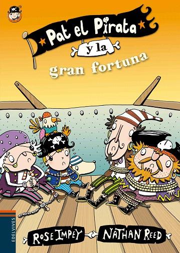 PAT EL PIRATA Y LA GRAN FORTUNA | 9788414000656 | IMPEY, ROSE | Galatea Llibres | Llibreria online de Reus, Tarragona | Comprar llibres en català i castellà online