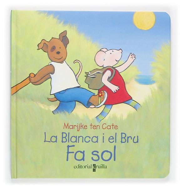 BLANCA I EL BRU, LA. FA SOL! | 9788466112291 | TEN CATE, MARIJKE | Galatea Llibres | Llibreria online de Reus, Tarragona | Comprar llibres en català i castellà online