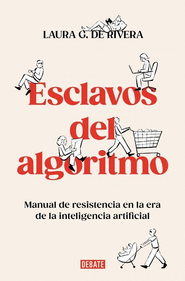 ESCLAVOS DEL ALGORITMO | 9788410214538 | G. DE RIVERA, LAURA | Galatea Llibres | Librería online de Reus, Tarragona | Comprar libros en catalán y castellano online