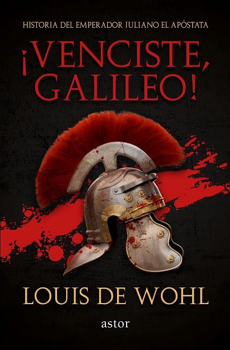 ¡VENCISTE, GALILEO! | 9788490616185 | DE WOHL, LOUIS | Galatea Llibres | Llibreria online de Reus, Tarragona | Comprar llibres en català i castellà online