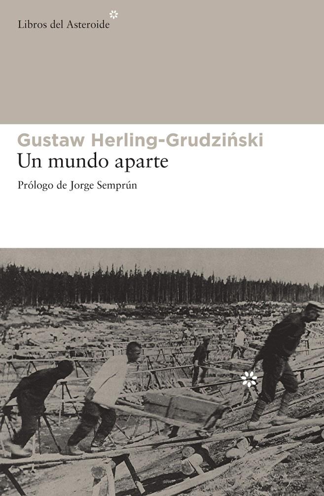 UN MUNDO APARTE | 9788492663330 | HERLING-GRUDZIMSKI, GUSTAV | Galatea Llibres | Llibreria online de Reus, Tarragona | Comprar llibres en català i castellà online