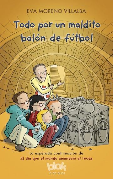 TODO POR UN MALDITO BALON DE FUTBOL | 9788416712595 | MORENO, EVA | Galatea Llibres | Llibreria online de Reus, Tarragona | Comprar llibres en català i castellà online