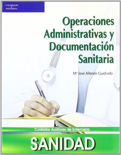 OPERACIONES ADMINISTRATIVAS Y DOCUMENTACION SANITARIA | 9788497324960 | ALLENDE CUADRADO, Mª JOSE | Galatea Llibres | Llibreria online de Reus, Tarragona | Comprar llibres en català i castellà online