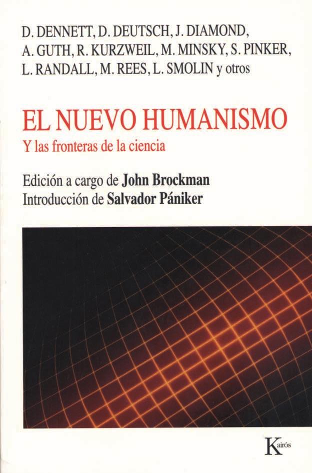 NUEVO HUMANISMO Y LAS FRONTERAS DE LA CIENCIA, EL | 9788472456440 | BROCKMAN, JOHN (1941- ) | Galatea Llibres | Librería online de Reus, Tarragona | Comprar libros en catalán y castellano online