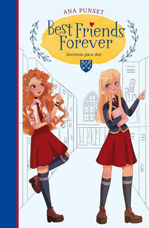 SECRETOS PARA DOS (BEST FRIENDS FOREVER 2) | 9788418038235 | PUNSET, ANA | Galatea Llibres | Llibreria online de Reus, Tarragona | Comprar llibres en català i castellà online