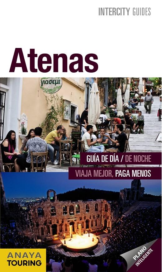 ATENAS GUIA INTERCITY | 9788499355191 | RON, ANA ISABEL | Galatea Llibres | Llibreria online de Reus, Tarragona | Comprar llibres en català i castellà online