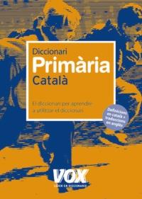 DICCIONARI DE PRIMÀRIA CATALA | 9788471538543 | VOX | Galatea Llibres | Llibreria online de Reus, Tarragona | Comprar llibres en català i castellà online