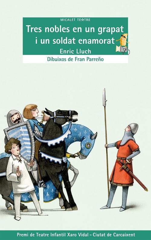 TRES NOBLES EN UN GRAPAT I UN SOLDAT ENAMORAT | 9788498249347 | LLUCH GIRBÉS, ENRIC | Galatea Llibres | Llibreria online de Reus, Tarragona | Comprar llibres en català i castellà online