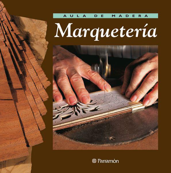 MARQUETERIA | 9788434222229 | GILBERT, VICENÇ | Galatea Llibres | Librería online de Reus, Tarragona | Comprar libros en catalán y castellano online