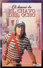 DIARIO DEL CHAVO DEL OCHO | 9788487482496 | GOMEZ BOLAÑOS, ROBERTO | Galatea Llibres | Llibreria online de Reus, Tarragona | Comprar llibres en català i castellà online