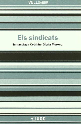 SINDICATS, ELS | 9788497884327 | CEBRIAN, INMACULADA | Galatea Llibres | Llibreria online de Reus, Tarragona | Comprar llibres en català i castellà online