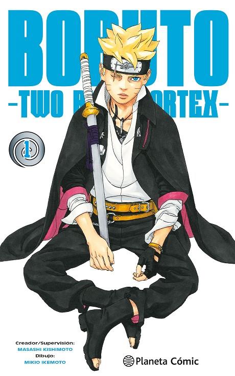 BORUTO: TWO BLUE VORTEX 1 | 9788411611664 | KISHIMOTO, MASASHI | Galatea Llibres | Llibreria online de Reus, Tarragona | Comprar llibres en català i castellà online