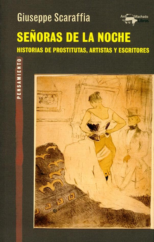 SEÑORAS DE LA NOCHE | 9788477747871 | SCARAFFIA, GIUSEPPE | Galatea Llibres | Llibreria online de Reus, Tarragona | Comprar llibres en català i castellà online