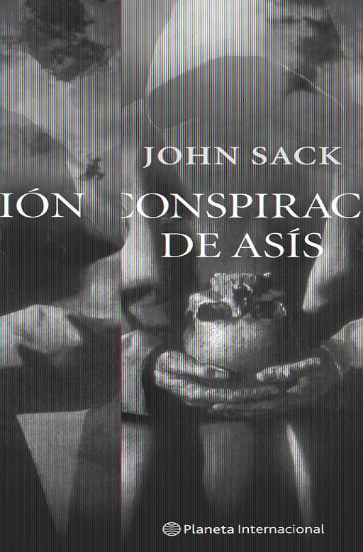 CONSPIRACION DE ASIS, LA | 9788408067153 | SACK, JOHN | Galatea Llibres | Librería online de Reus, Tarragona | Comprar libros en catalán y castellano online