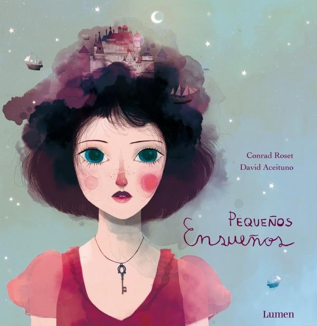 PEQUEÑOS ENSUEÑOS | 9788448836146 | ROSET, CONRAD / ACEITUNO, DAVID | Galatea Llibres | Llibreria online de Reus, Tarragona | Comprar llibres en català i castellà online