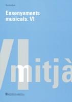 ENSENYAMENTS MUSICALS VI. CURRÍCULUM | 9788439366263 | VV.AA | Galatea Llibres | Llibreria online de Reus, Tarragona | Comprar llibres en català i castellà online