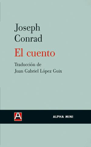 EL CUENTO | 9788493654092 | CONRAD, JOSEPH | Galatea Llibres | Librería online de Reus, Tarragona | Comprar libros en catalán y castellano online