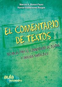 EL COMENTARIO DE TEXTOS | 9788499210629 | BONVIN FAURA, MARCOS ANDRÉS | Galatea Llibres | Librería online de Reus, Tarragona | Comprar libros en catalán y castellano online