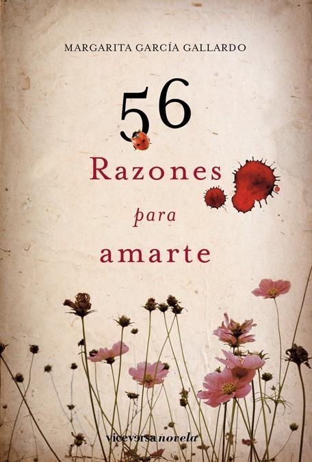 56 RAZONES PARA AMARTE | 9788492819218 | GARCÍA GALLARDO, MARGARITA | Galatea Llibres | Llibreria online de Reus, Tarragona | Comprar llibres en català i castellà online