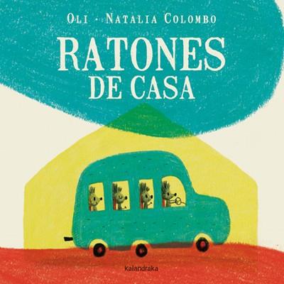 RATONES DE CASA | 9788484649298 | COLOMBO, NATALIA | Galatea Llibres | Llibreria online de Reus, Tarragona | Comprar llibres en català i castellà online