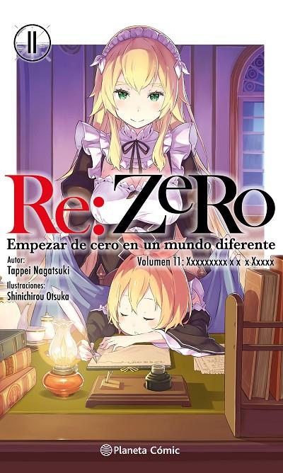 RE:ZERO EMPEZAR DE CERO EN UN MUNDO DIFERENTE 11 (NOVELA) | 9788491747802 | NAGATSUKI, TAPPEI | Galatea Llibres | Llibreria online de Reus, Tarragona | Comprar llibres en català i castellà online