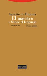 MAESTRO O SOBRE EL LENGUAJE Y OTROS TEXTOS, EL | 9788481646498 | HIPONA, AGUSTIN DE | Galatea Llibres | Llibreria online de Reus, Tarragona | Comprar llibres en català i castellà online