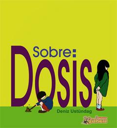 SOBRE DOSIS | 9788492534050 | USTUNDAG, DENIZ | Galatea Llibres | Llibreria online de Reus, Tarragona | Comprar llibres en català i castellà online