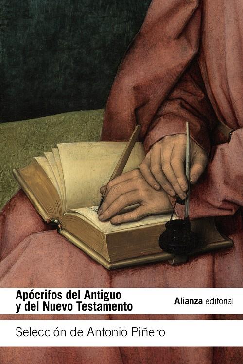 APÓCRIFOS DEL ANTIGUO Y DEL NUEVO TESTAMENTO | 9788491043089 | PIÑERO SÁENZ, ANTONIO | Galatea Llibres | Llibreria online de Reus, Tarragona | Comprar llibres en català i castellà online