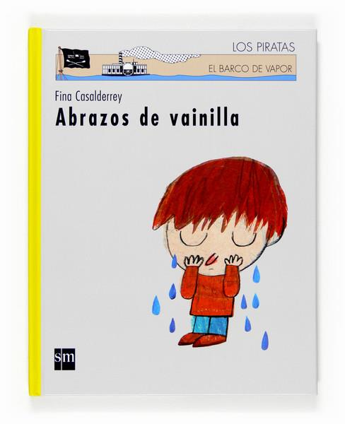 ABRAZOS DE VAINILLA | 9788467521306 | CASALDERREY, FINA (1951- ) | Galatea Llibres | Llibreria online de Reus, Tarragona | Comprar llibres en català i castellà online