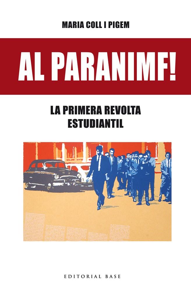 AL PARANIMF! | 9788416587636 | COLL PIGEM, MARIA | Galatea Llibres | Llibreria online de Reus, Tarragona | Comprar llibres en català i castellà online