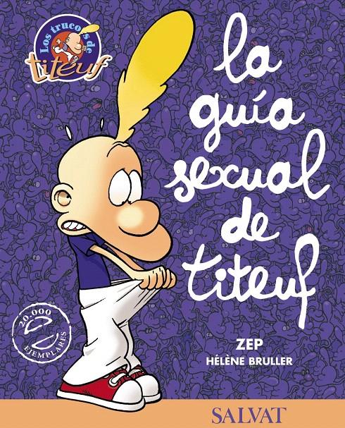 GUIA SEXUAL DE TITEUF, LA | 9788434554856 | BRULLER, HELENE | Galatea Llibres | Llibreria online de Reus, Tarragona | Comprar llibres en català i castellà online