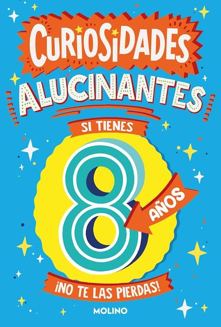 CURIOSIDADES ALUCINANTES SI TIENES 8 AÑOS | 9788427236509 | BRERETON, CATHERINE | Galatea Llibres | Llibreria online de Reus, Tarragona | Comprar llibres en català i castellà online