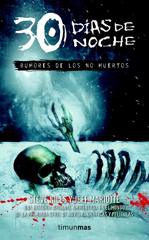 30 DIAS DE NOCHE 1 RUMORES DE LOS NO MUERTOS | 9788448040291 | NILES, STEVE | Galatea Llibres | Llibreria online de Reus, Tarragona | Comprar llibres en català i castellà online