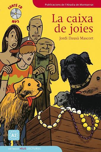 CAIXA DE LES JOIES, LA | 9788498832631 | DAUSÀ MASCORT, JORDI | Galatea Llibres | Llibreria online de Reus, Tarragona | Comprar llibres en català i castellà online