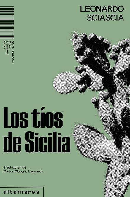 LOS TÍOS DE SICILIA | 9788419583604 | SCIASCIA, LEONARDO | Galatea Llibres | Llibreria online de Reus, Tarragona | Comprar llibres en català i castellà online