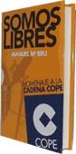 SOMOS LIBRES | 9788474907896 | BRU, MANUEL | Galatea Llibres | Llibreria online de Reus, Tarragona | Comprar llibres en català i castellà online