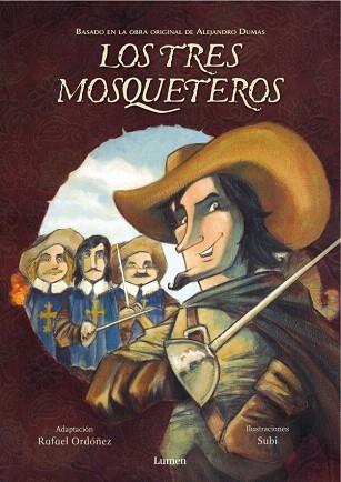 TRES MOSQUETEROS, LOS | 9788448829629 | ORDOÑEZ, RAFAEL/SUBI | Galatea Llibres | Librería online de Reus, Tarragona | Comprar libros en catalán y castellano online