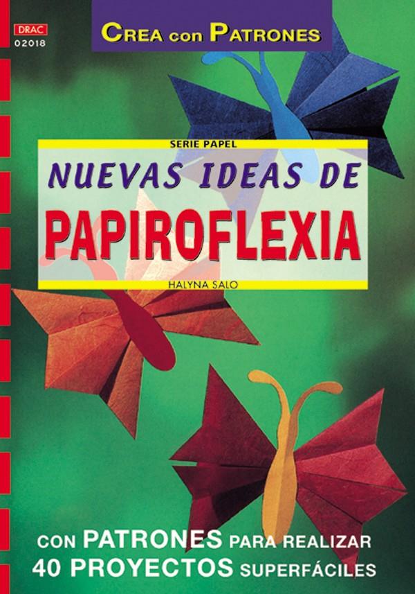 NUEVAS IDEAS DE PAPIROFLEXIA | 9788495873835 | SALO, HALYNA | Galatea Llibres | Llibreria online de Reus, Tarragona | Comprar llibres en català i castellà online