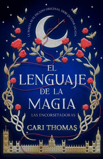 EL LENGUAJE DE LA MAGIA | 9788416517473 | THOMAS, CARI | Galatea Llibres | Llibreria online de Reus, Tarragona | Comprar llibres en català i castellà online