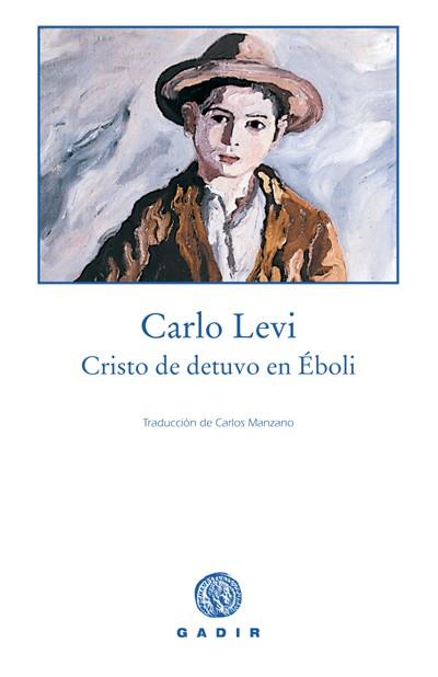 CRISTO SE DETUVÓ EN ÉBOLI | 9788493404550 | LEVI, CARLO | Galatea Llibres | Librería online de Reus, Tarragona | Comprar libros en catalán y castellano online