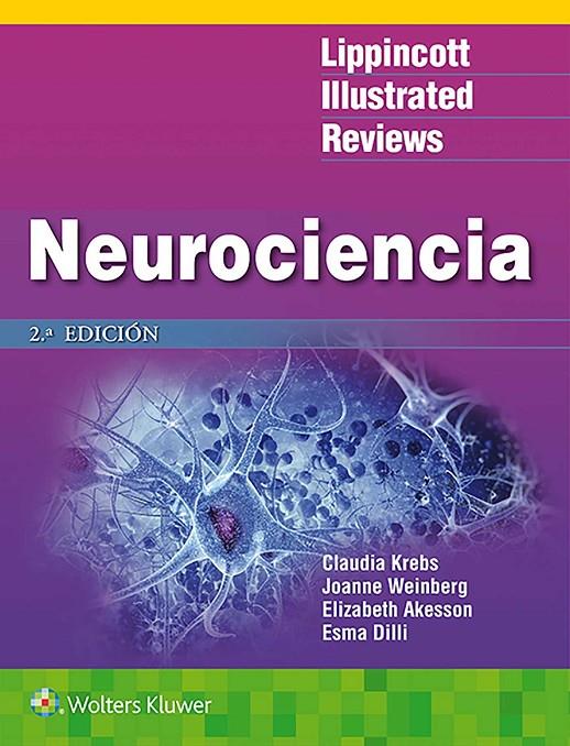 NEUROCIENCIA. LIPPINCOTT ILLUSTRATED REVIEWS 2A EDICION | 9788417033897 | VV.AA. | Galatea Llibres | Llibreria online de Reus, Tarragona | Comprar llibres en català i castellà online