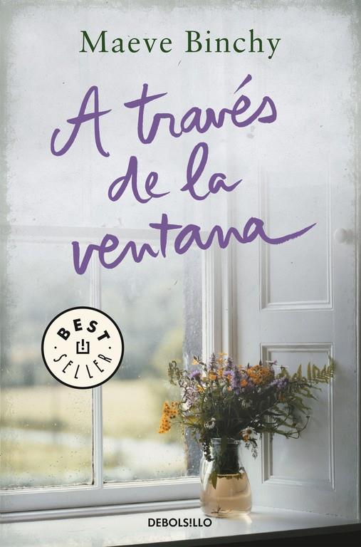 A TRAVÉS DE LA VENTANA | 9788466334945 | BINCHY, MAEVE | Galatea Llibres | Librería online de Reus, Tarragona | Comprar libros en catalán y castellano online